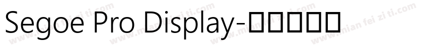 Segoe Pro Display字体转换